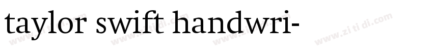 taylor swift handwri字体转换